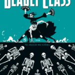Deadly Class – tom 6: To jeszcze nie koniec