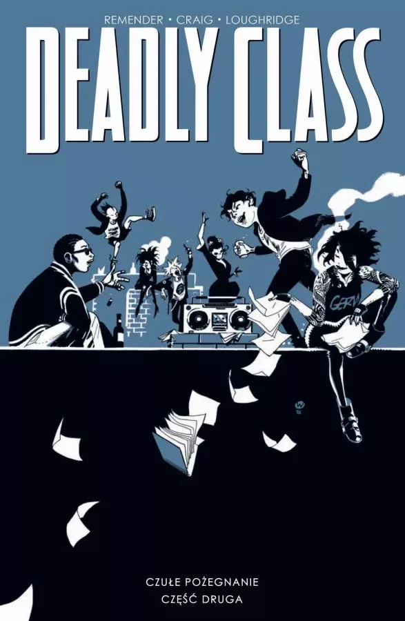 Deadly Class – tom 12: Czułe pożegnanie #2