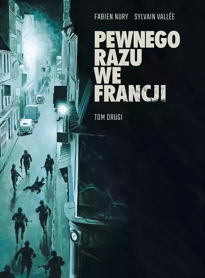 Pewnego razu we Francji – tom 2