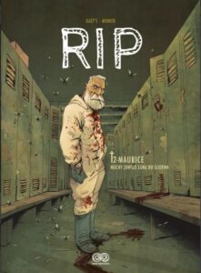 RIP – tom 2: Maurice. Muchy zawsze lgną do ścierwa