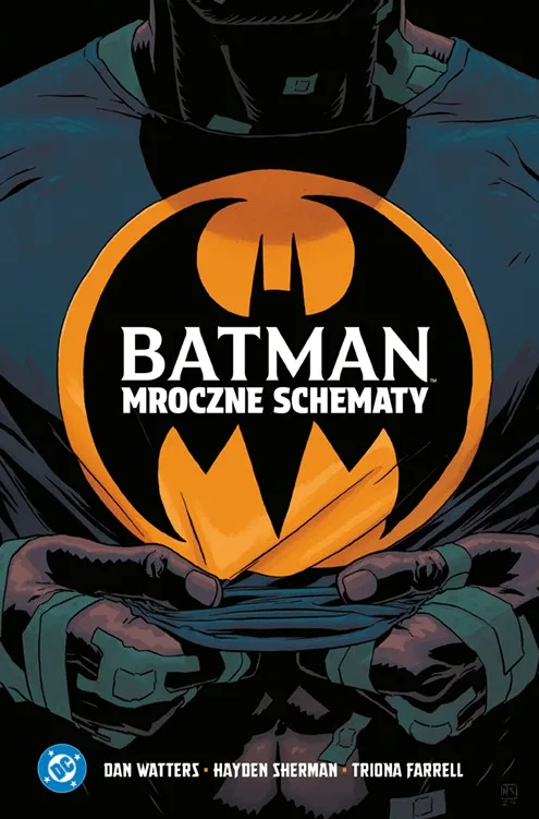 Batman. Mroczne schematy