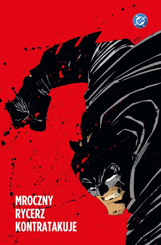 Batman. Mroczny Rycerz. Mroczny Rycerz kontratakuje