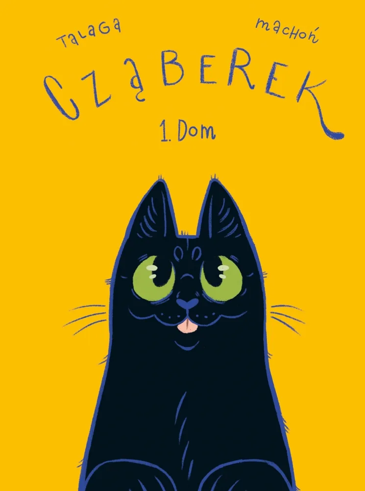 Cząberek – tom 1: Dom