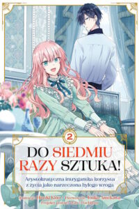 Do siedmiu razy sztuka! – tom 2
