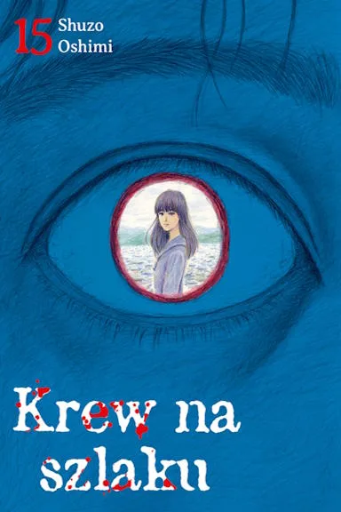 Krew na szlaku – tom 15