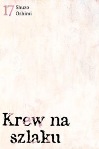 Krew na szlaku – tom 17
