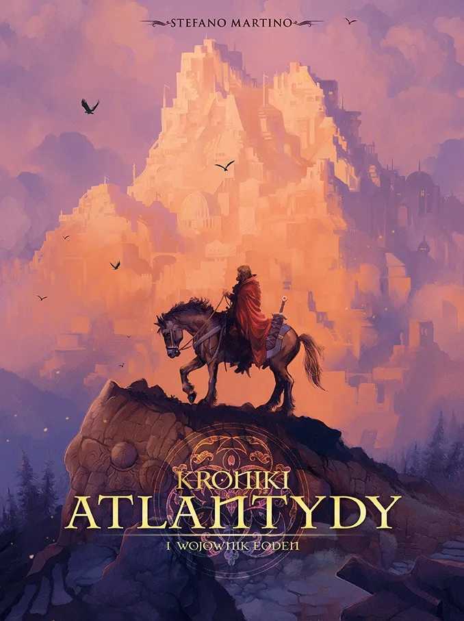 Kroniki Atlantydy – tom 1: Wojownik Eoden