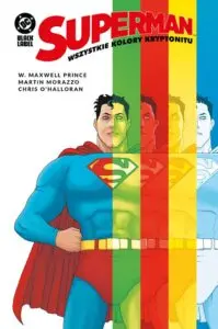 Superman. Wszystkie kolory kryptonitu – okładka