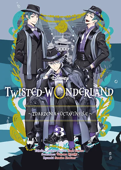 Twisted Wonderland – tom 3: Zdarzenia w Octavinelle