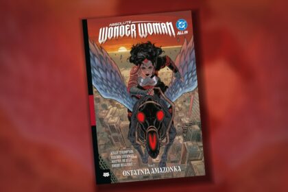 Absolute Wonder Woman – tom 1: Ostatnia Amazonka – recenzja