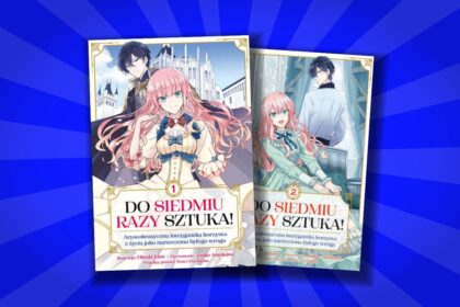 Do siedmiu razy sztuka! – manga | Ile jest tomów, od ilu lat, o czym jest?