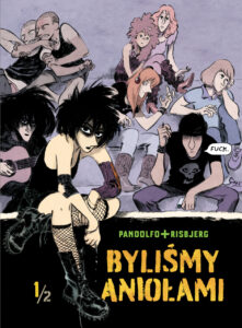 Byliśmy aniołami - tom 1