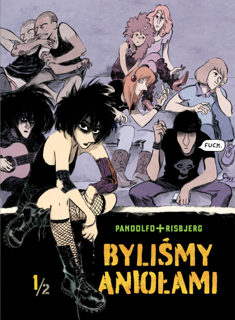 Byliśmy aniołami – tom 1