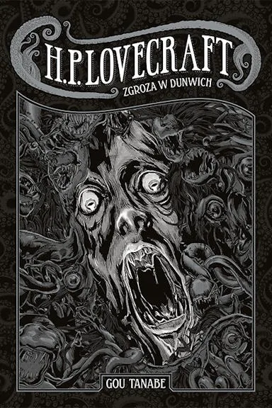 KOLEKCJA LOVECRAFTA: Zgroza w Dunwich