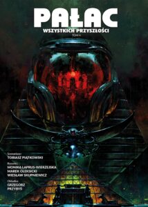Pałac wszystkich przyszłości - tom 4 – okładka