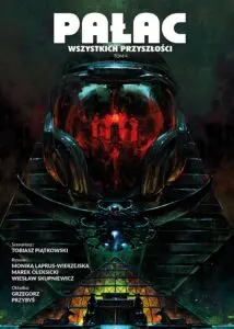 Pałac wszystkich przyszłości - tom 4 – okładka