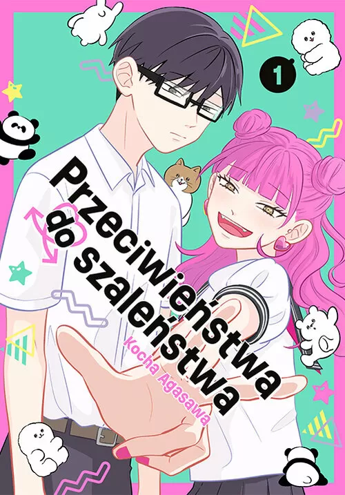 Przeciwieństwa do szaleństwa – tom 1