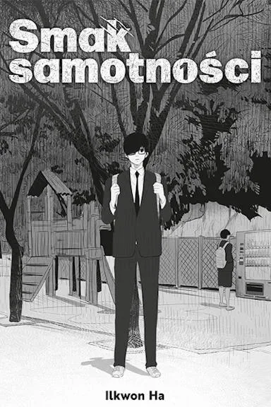 Smak samotności – tom 1