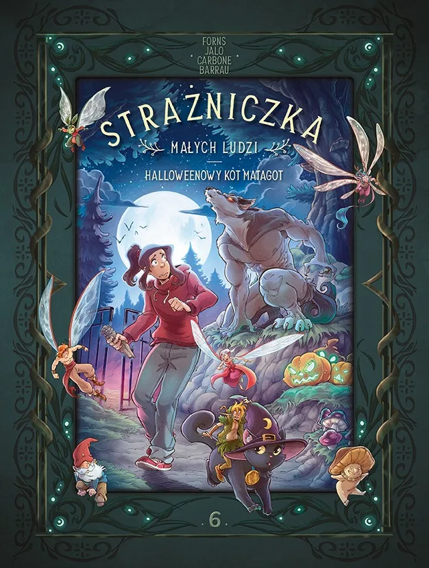 Strażniczka Małych Ludzi – tom 6: Halloweenowy kot Matagot