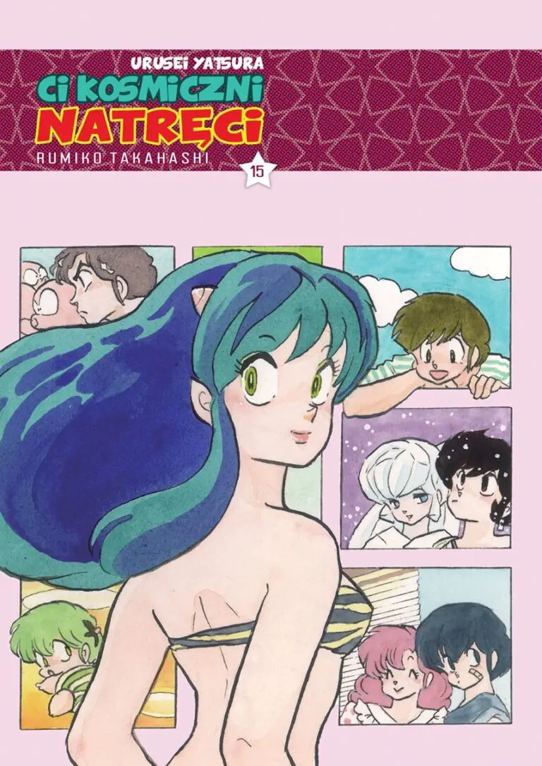 Urusei Yatsura – ci kosmiczni natręci – tom 15