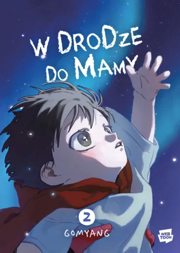 W drodze do mamy – tom 2