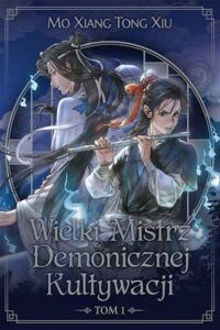 Wielki Mistrz Demonicznej Kultywacji - tom 1 – okładka