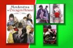 Morderstwa w Decagon House – manga | Ile jest tomów, od ilu lat, o czym jest?