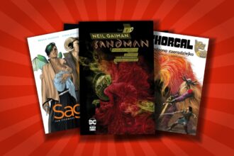 Najlepsze komiksy fantasy – 12 tytułów, od których warto zacząć swoją przygodę