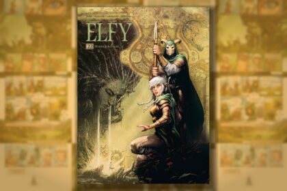 Zajrzyj do świata Akwilonu: „Elfy – tom 22” przed premierą